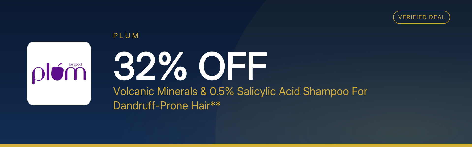 Volcanic Minerals & 0.5% Salicylic Acid Shampoo For Dandruff-Prone Hair** at 32% Off