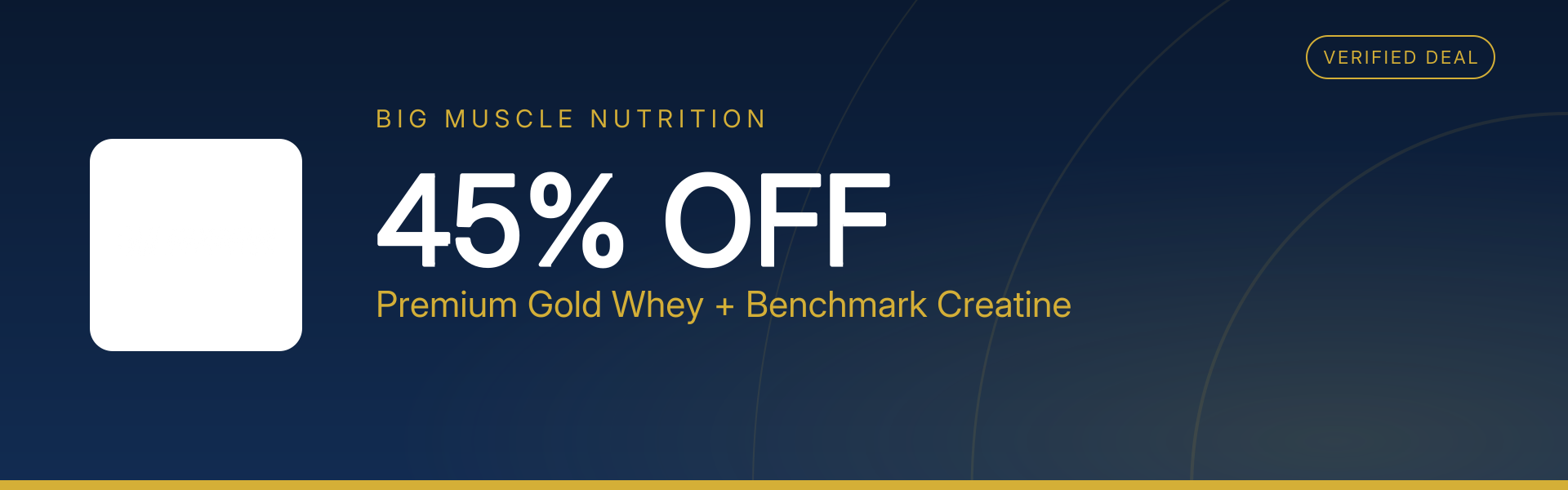 Premium Gold Whey + Benchmark Creatine at 45% Off