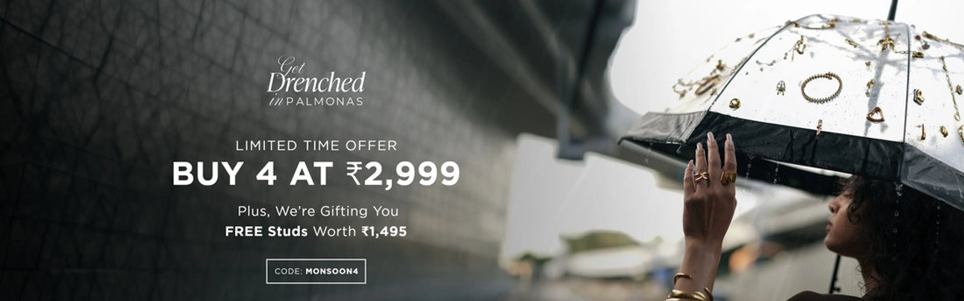 Monsoon Sale Buy 4 Deal